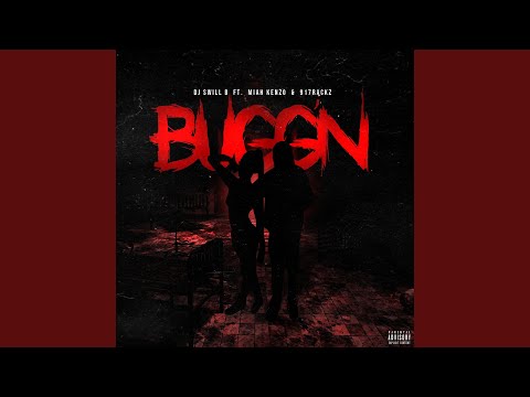 BUGG'N (feat. Miah Kenzo & 917 Rackz)