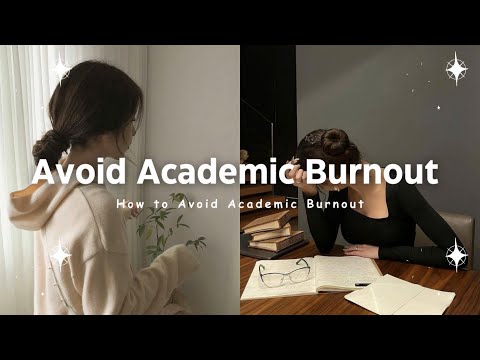 How to Avoid Academic Burnout 🧠📚💫