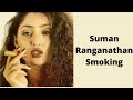 Suman Ranganathan Smoking South Actress Smoking Indian Actress Smoking Indian Female Smoke