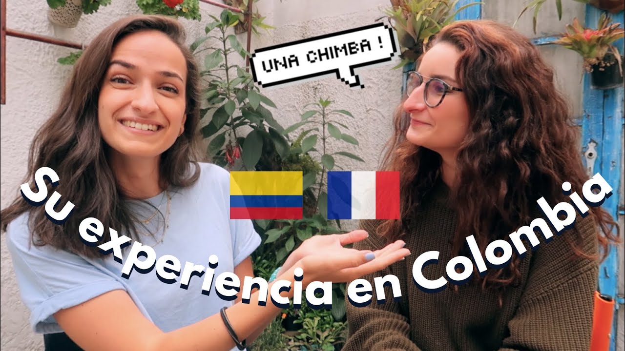 La experiencia de mi amiga francesa en Colombia