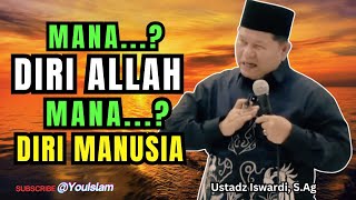 Download lagu Jangan Salah Paham! Ketahuilah Diri Allah dan Diri Manusia - Kajian Tauhid By Ustadz Iswardi, S.Ag  mp3