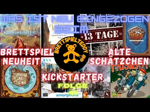 Was ist neu eingezogen beim BrettSpielTeddy? Neue Brettspiele, alte Schätze, Kickstarter Folge 41🐻