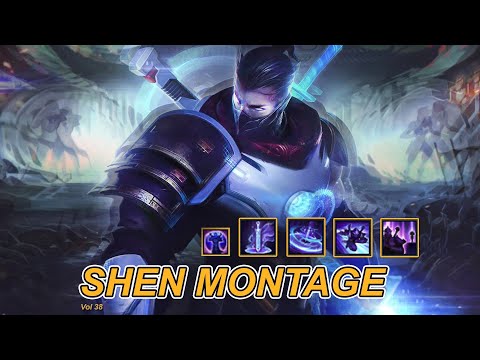 Shen Montage - Best Shen Plays - Satisfy Teamfight & Kill Moments - League of Legends