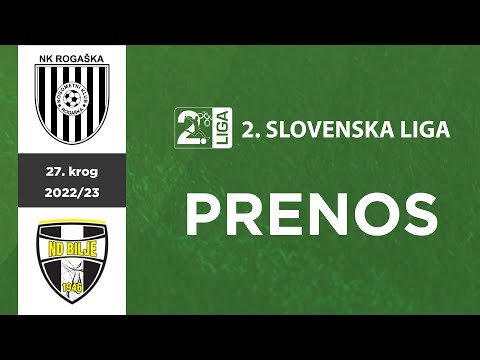 Rogaška - Vitanest Bilje | 27. krog 2.SNL 22/23 | Prenos