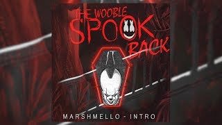Pennywise vs. The Spook vs. Move Back vs. Wobble ( Marshmello Intro Mashup 19&#39; )[Jasx &amp; DJ When Rmk]