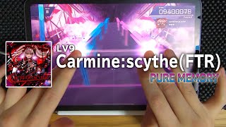 【Arcaea】carmine:scythe (FTR) PM 10'001'110【プレイ手元動画】