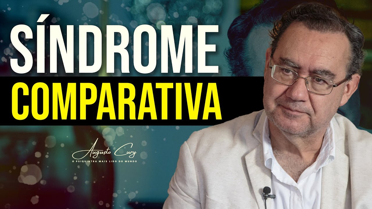 Síndrome Comparativa | Augusto Cury