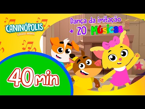 Dança da Imitação + 20 Músicas para Gastar Energia! ⚡ | Caninópolis