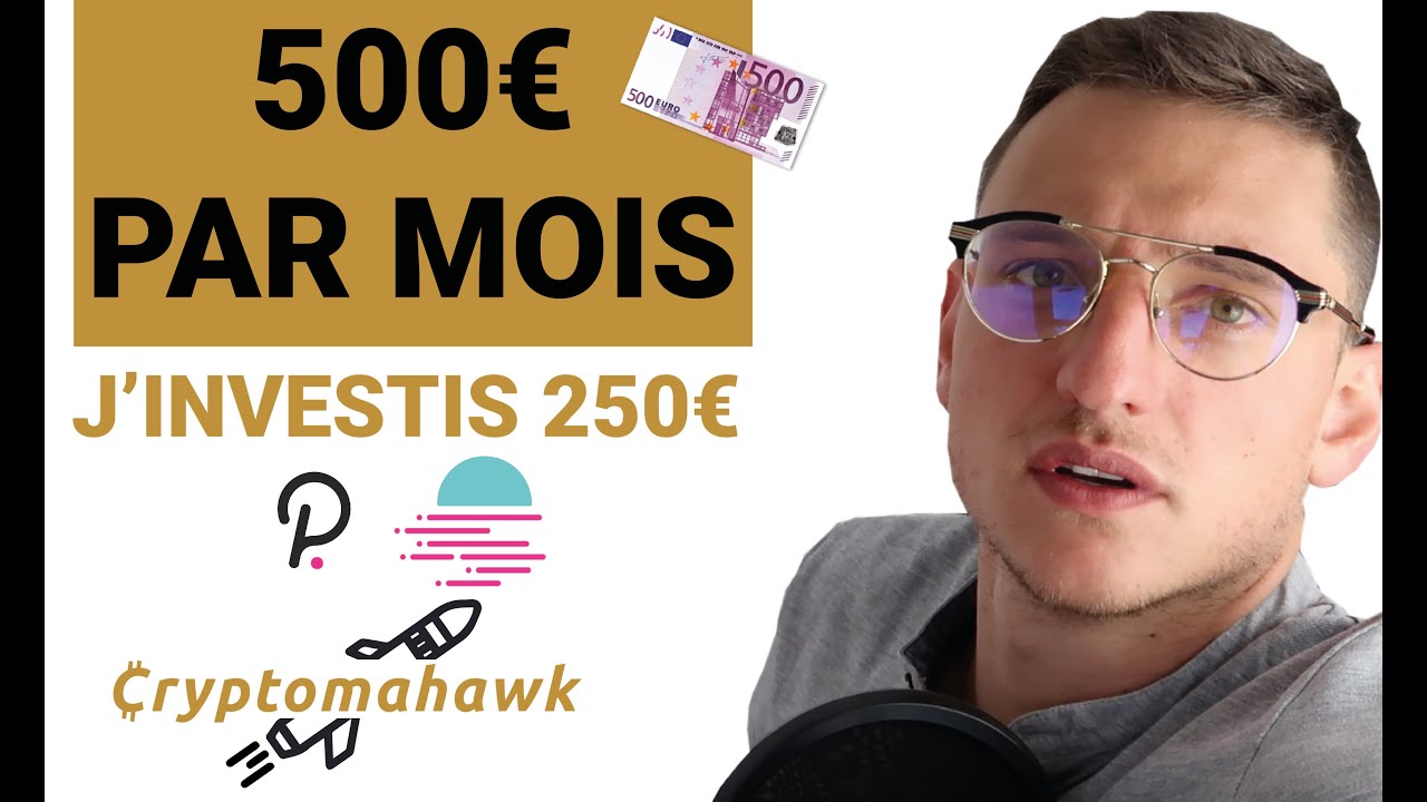 J'investis 250 € dans Polkadot et Moonbeam (500€ par mois)