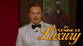 An Evening of Luxury - Official Trailer | HD