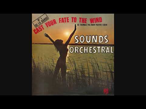 Sounds Orchestral - Cast Your Fate To The Wind (1965 Mono | 1340 WMID)