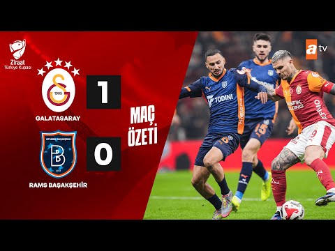 Galatasaray 1-0 Başakşehir | MAÇ ÖZETİ | Ziraat Türkiye Kupası