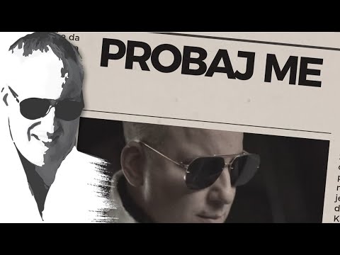 Video thumbnail for Probaj Me
