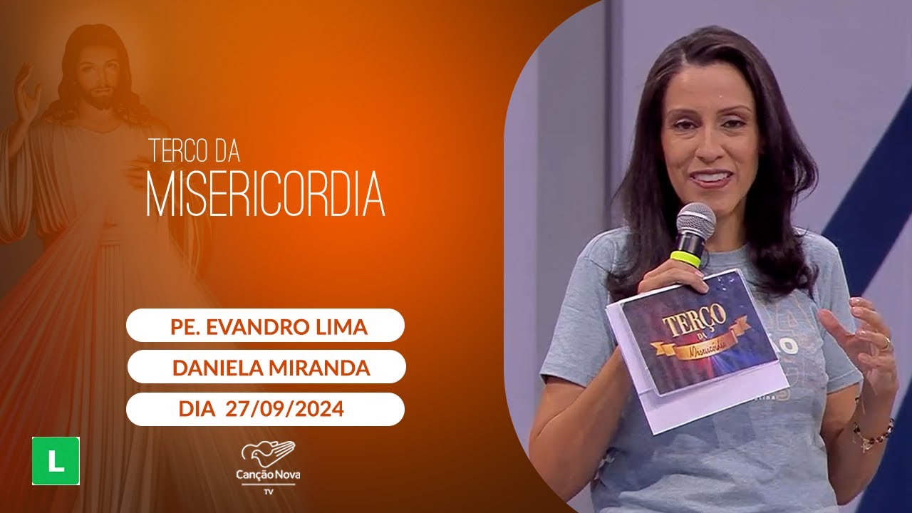 Terço da Misericórdia - 27/09/2024
