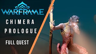 Warframe : Chimera Prologue Full Quest [SPOILERS]