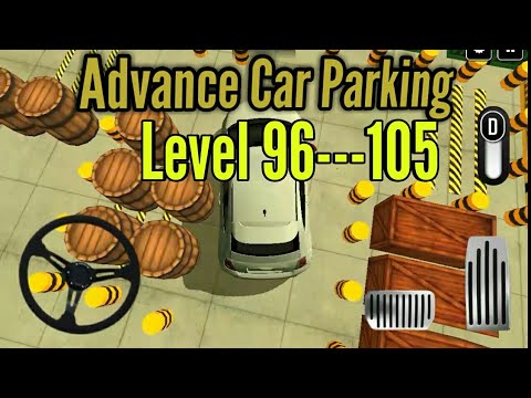 Advance Car Parking Level 96-97-98-99-100-101-102-103-104-105 Android Gameplay/Walkthrough