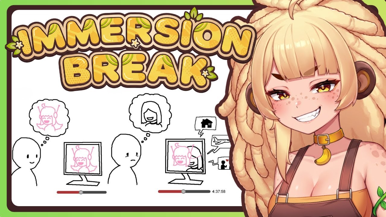 Breaking the Immersion