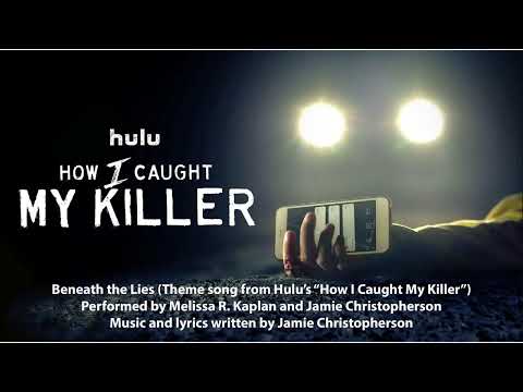 Beneath the Lies (Theme from Hulu's "How I Caught My Killer") FULL