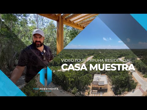 Video tour - Casa Modelo con acceso a la playa Xpuha - Top Investments Real Estate México