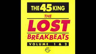The 45 King - The Lost Break Beats (Full Album)