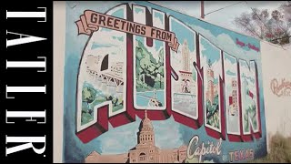 TATLER UK: The coolest things to do in Austin, Texas