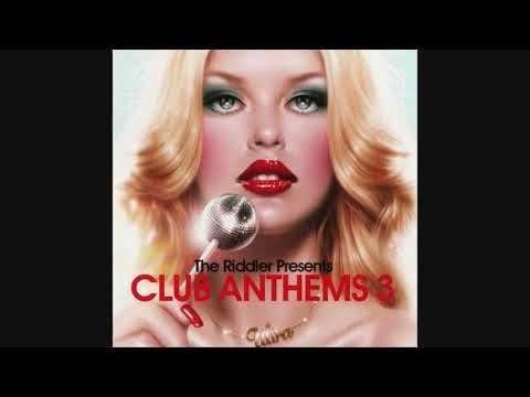 The Riddler Presents Club Anthems 3