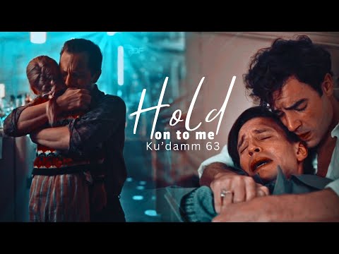 Ku’damm 63 ✘ Hold on to me #ku´damm63