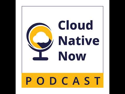 The Kubernetes Ecosystem with CNCF's Taylor Dolezal - Cloud Native Now EP7