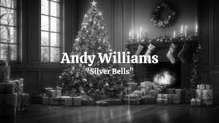 Andy Williams – Silver Bells (Karaoke Version)