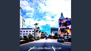 Classic Ambience for Hotel Lobbies