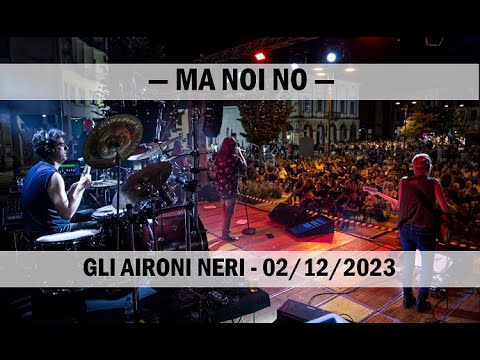 MA NOI NO - Gli aironi neri