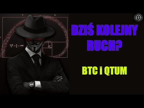 Dzisiaj kolejny ruch? Bitcoin, QTUM - analiza techniczna