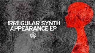 Irregular Synth - Appearance (Original Mix) [Swift Records]