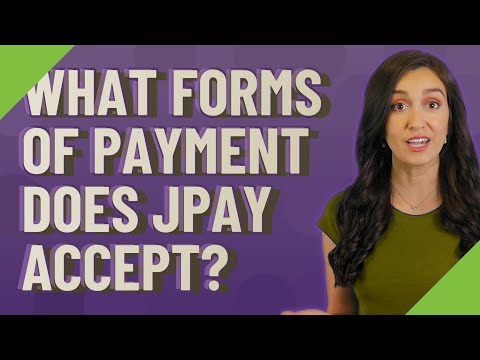 What forms of payment does JPay accept?