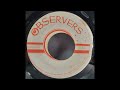 Dennis Brown "I Am The Conqueror"/"Version" (Observer) 1974