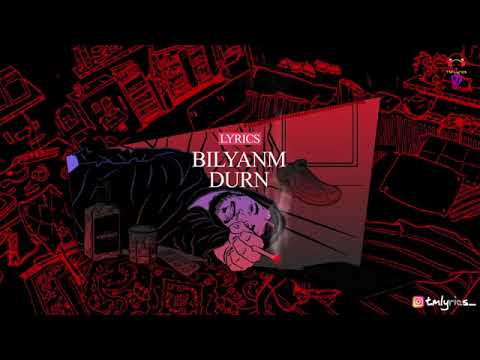 Bilyanm   Durn Lyrics360P