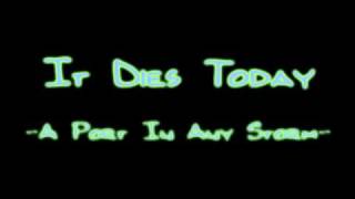It Dies Today - A Port In Any Storm [HQ]