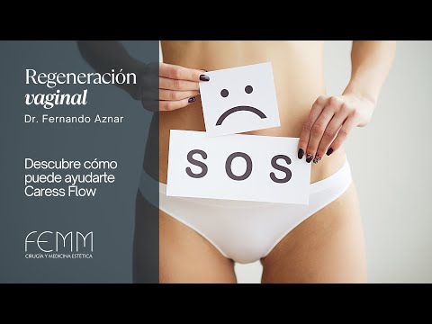 Regeneración vaginal con Caress Flow