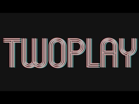Two Play ( Music Video )