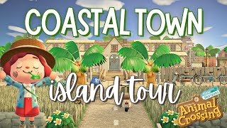 Cozy Coastal Town Getaway! Island Tour | ACNH | Animal Crossing New Horizons 2024