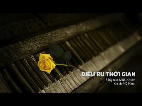 Điệu ru thời gian - Mỹ Hạnh