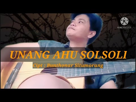 Era Andini Nst Unang ahu SOLSOLI Cipt: Bunthora Situmorang