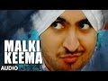 Diljit Dosanjh Malki Keema Full Audio Song Smile New Punjabi Songs T Series