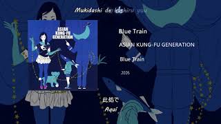 AKFG - Blue Train「ブルートレイン」- Sub Español