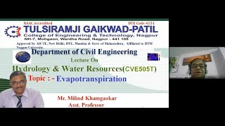 Hydrology & Water Resources : EvapoTranspiration Effects & Evaluation by Mr. Milind B. Khamgaonkar