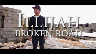 ILLiJah- Broken Road (Rascal Flatts Cover)