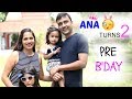 Ana Turns 2 !! Pre-Birthday Preparations Vlog | ShrutiArjunAnand