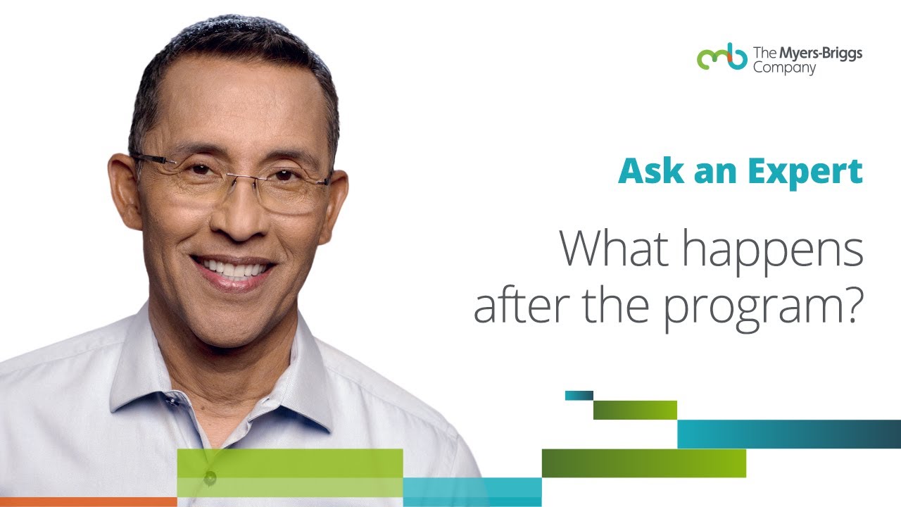 Ask an Expert - What happens after the program? | MBTI® Certification Program
