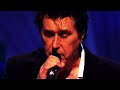 Bryan Ferry - Make You Feel My Love (Live St Luke's London 2007)