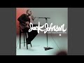 Angel by Jack Johnson